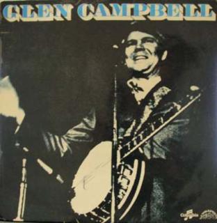 Glen Campbell - Glen Campbell - LP / Vinyl (LP / Vinyl: Glen Campbell - Glen Campbell)