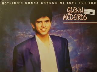 Glenn Medeiros - Nothing's Gonna Change My Love For You - LP (LP: Glenn Medeiros - Nothing's Gonna Change My Love For You)