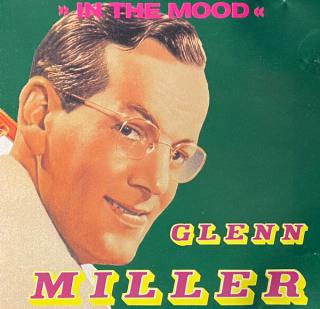 Glenn Miller - "In The Mood" - CD (CD: Glenn Miller - "In The Mood")