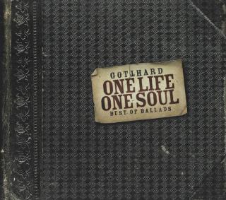 Gotthard - One Life One Soul - Best Of Ballads - CD (CD: Gotthard - One Life One Soul - Best Of Ballads)
