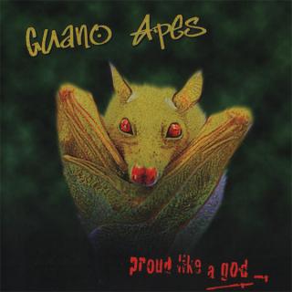 Guano Apes - Proud Like A God - CD (CD: Guano Apes - Proud Like A God)