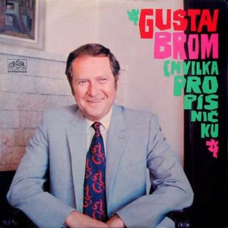 Gustav Brom - Chvilka Pro Písničku - LP / Vinyl (LP / Vinyl: Gustav Brom - Chvilka Pro Písničku)