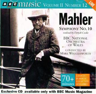 Gustav Mahler, Deryck Cooke, The BBC National Orchestra Of Wales, Mark Wigglesworth - Symphony No. 10 - CD (CD: Gustav Mahler, Deryck Cooke, The BBC National Orchestra Of Wales, Mark Wigglesworth - Symphony No. 10)