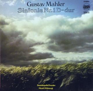 Gustav Mahler, Staatskapelle Dresden, Hiroshi Wakasugi - Sinfonie Nr.1 D-dur - LP (LP: Gustav Mahler, Staatskapelle Dresden, Hiroshi Wakasugi - Sinfonie Nr.1 D-dur)