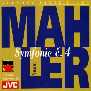 Gustav Mahler - Symfonie Č. 4 - CD (CD: Gustav Mahler - Symfonie Č. 4)