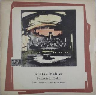 Gustav Mahler - The Czech Philharmonic Orchestra , Řídí Karel Ančerl - Symfonie Č. 1 D Dur - LP (LP: Gustav Mahler - The Czech Philharmonic Orchestra , Řídí Karel Ančerl - Symfonie Č. 1 D Dur)