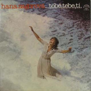 Hana Zagorová - Tobě, Tebe, Ti - LP / Vinyl (LP / Vinyl: Hana Zagorová - Tobě, Tebe, Ti)