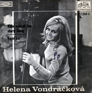 Helena Vondráčková - Kam Zmizel Ten Starý Song / Fanfán - SP / Vinyl (SP: Helena Vondráčková - Kam Zmizel Ten Starý Song / Fanfán)