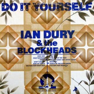 Ian Dury And The Blockheads - Do It Yourself - LP (LP: Ian Dury And The Blockheads - Do It Yourself)