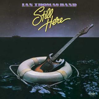 Ian Thomas Band - Still Here - LP (LP: Ian Thomas Band - Still Here)