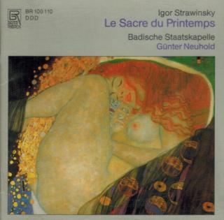 Igor Stravinsky, Günter Neuhold, Badische Staatskapelle - Le Sacre Du Printemps - CD (CD: Igor Stravinsky, Günter Neuhold, Badische Staatskapelle - Le Sacre Du Printemps)