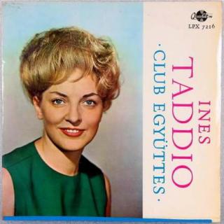 Ines Taddio / Club Együttes - Ines Taddio / Club Együttes - LP / Vinyl (LP / Vinyl: Ines Taddio / Club Együttes - Ines Taddio / Club Együttes)