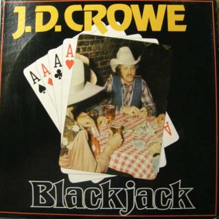 J.D. Crowe - Blackjack - LP (LP: J.D. Crowe - Blackjack)