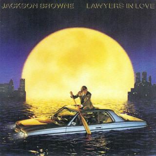 Jackson Browne - Lawyers In Love - LP (LP: Jackson Browne - Lawyers In Love)