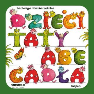 Jadwiga Kozieradzka - Dzieci Taty Abecadła - LP (LP: Jadwiga Kozieradzka - Dzieci Taty Abecadła)