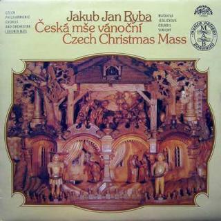 Jakub Jan Ryba - Česká Mše Vánoční (Czech Christmas Mass) - LP / Vinyl (LP / Vinyl: Jakub Jan Ryba - Česká Mše Vánoční (Czech Christmas Mass))