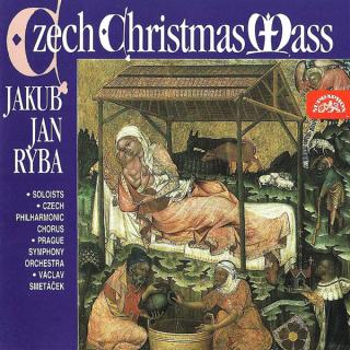 Jakub Jan Ryba - Czech Christmas Mass - CD (CD: Jakub Jan Ryba - Czech Christmas Mass)