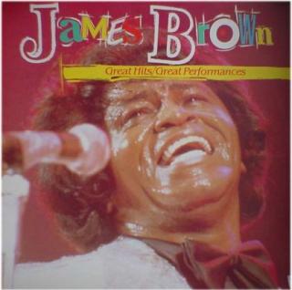 James Brown - Great Hits / Great Performances - CD (CD: James Brown - Great Hits / Great Performances)