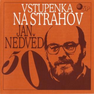 Jan Nedvěd - Vstupenka Na Strahov - CD (CD: Jan Nedvěd - Vstupenka Na Strahov)
