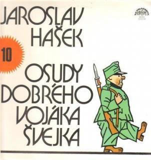 Jaroslav Hašek - Osudy Dobrého Vojáka Švejka 10 - LP / Vinyl (LP / Vinyl: Jaroslav Hašek - Osudy Dobrého Vojáka Švejka 10)