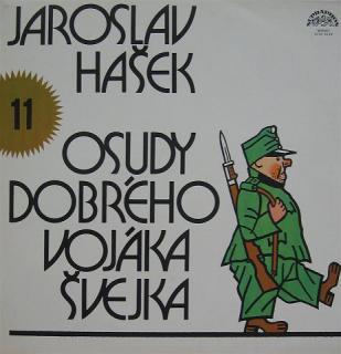 Jaroslav Hašek - Osudy Dobrého Vojáka Švejka 11 - LP / Vinyl (LP / Vinyl: Jaroslav Hašek - Osudy Dobrého Vojáka Švejka 11)