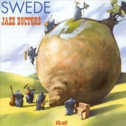 Jazz Doctors - Swede - LP (LP: Jazz Doctors - Swede)