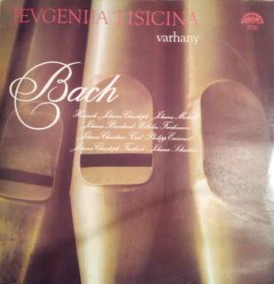 Jevg??ija ?isicina Plays Johann Sebastian Bach - Varhany Bach - LP (LP: Jevg??ija ?isicina Plays Johann Sebastian Bach - Varhany Bach)