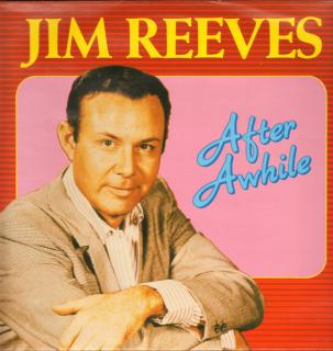 Jim Reeves - After Awhile - LP / Vinyl (LP / Vinyl: Jim Reeves - After Awhile)