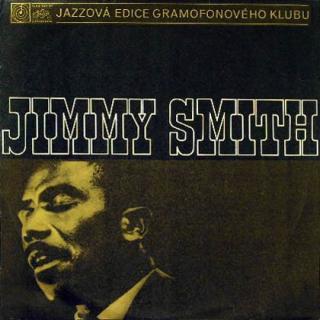 Jimmy Smith - Jazzový Varhaník - LP / Vinyl (LP / Vinyl: Jimmy Smith - Jazzový Varhaník)