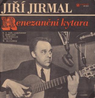 Jiří Jirmal - Renezanční Kytara - SP / Vinyl (SP: Jiří Jirmal - Renezanční Kytara)