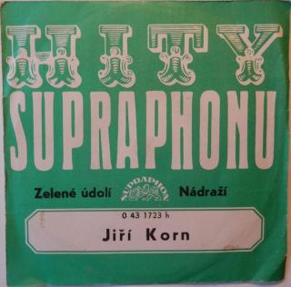 Jiří Korn / Milan Drobný - Zelené Údolí / Nádraží - SP / Vinyl (SP: Jiří Korn / Milan Drobný - Zelené Údolí / Nádraží)