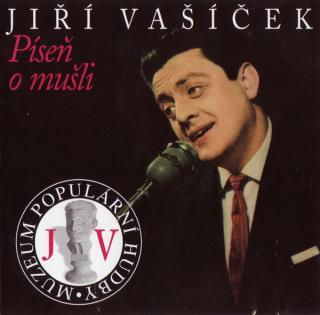 Jiří Vašíček - Píseň O Mušli - CD (CD: Jiří Vašíček - Píseň O Mušli)