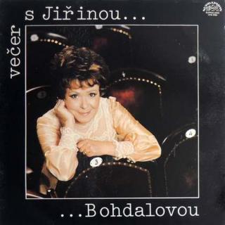 Jiřina Bohdalová - Večer S Jiřinou ... ... Bohdalovou - LP / Vinyl (LP / Vinyl: Jiřina Bohdalová - Večer S Jiřinou ... ... Bohdalovou)