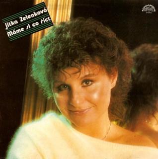 Jitka Zelenková - Máme Si Co Říct - LP / Vinyl (LP / Vinyl: Jitka Zelenková - Máme Si Co Říct)
