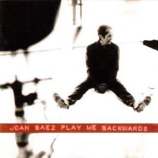 Joan Baez - Play Me Backwards - CD (CD: Joan Baez - Play Me Backwards)