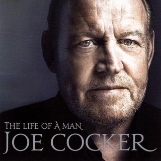 Joe Cocker - The Life Of A Man (The Ultimate Hits 1968-2013) - CD (CD: Joe Cocker - The Life Of A Man (The Ultimate Hits 1968-2013))
