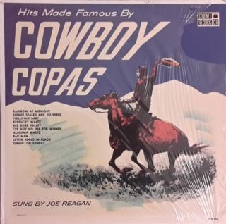 Joe Reagan - Hits Made Famous By Cowboy Copas - LP (LP: Joe Reagan - Hits Made Famous By Cowboy Copas)