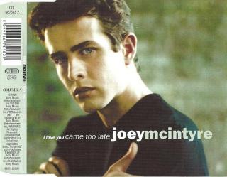 Joey McIntyre - I Love You Came Too Late - CD (CD: Joey McIntyre - I Love You Came Too Late)