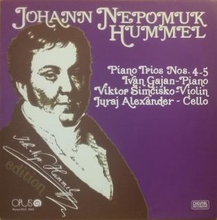 Johann Nepomuk Hummel - Ivan Gajan, Victor Simcisko, Juraj Alexander - Piano Trios Nos. 4-5 - LP (LP: Johann Nepomuk Hummel - Ivan Gajan, Victor Simcisko, Juraj Alexander - Piano Trios Nos. 4-5)