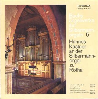 Johann Sebastian Bach, Hannes Kästner - Bachs Orgelwerke Auf Silbermannorgeln  5 - LP (LP: Johann Sebastian Bach, Hannes Kästner - Bachs Orgelwerke Auf Silbermannorgeln  5)
