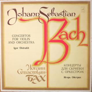 Johann Sebastian Bach, Igor Oistrach - Concertos For Violin And Orchestra - LP (LP: Johann Sebastian Bach, Igor Oistrach - Concertos For Violin And Orchestra)