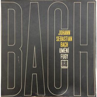 Johann Sebastian Bach - Umění Fugy - LP (LP: Johann Sebastian Bach - Umění Fugy)