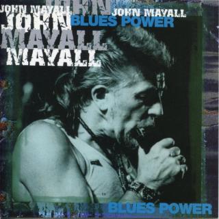 John Mayall - Blues Power - CD (CD: John Mayall - Blues Power)