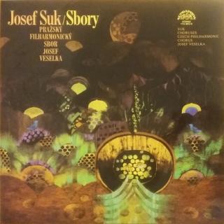 Josef Suk - Prague Philharmonic Chorus, Josef Veselka - Sbory = Choruses - LP / Vinyl (LP / Vinyl: Josef Suk - Prague Philharmonic Chorus, Josef Veselka - Sbory = Choruses)