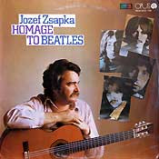 Jozef Zsapka - Homage To Beatles - LP (LP: Jozef Zsapka - Homage To Beatles)