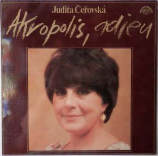 Judita Čeřovská - Akropolis, Adieu - LP / Vinyl (LP / Vinyl: Judita Čeřovská - Akropolis, Adieu)
