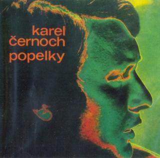 Karel Černoch - Popelky - CD (CD: Karel Černoch - Popelky)