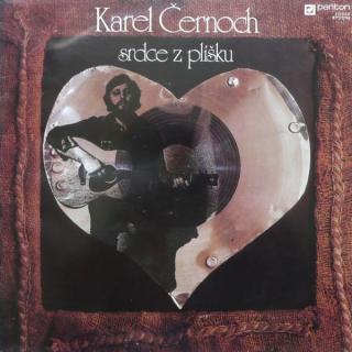 Karel Černoch - Srdce Z Plíšku - LP (LP: Karel Černoch - Srdce Z Plíšku)
