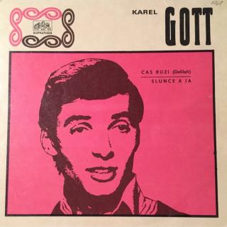 Karel Gott - Čas Růží (Delilah) / Slunce A Já - SP / Vinyl (SP: Karel Gott - Čas Růží (Delilah) / Slunce A Já)