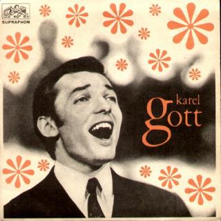 Karel Gott - Čas Růží / Slunce A Já - SP / Vinyl (SP: Karel Gott - Čas Růží / Slunce A Já)